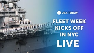 Watch live Fleet Week kicks off in New York City [upl. by Kumler]