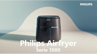 Airfryer Serie 1000  Philips [upl. by Chaffinch335]