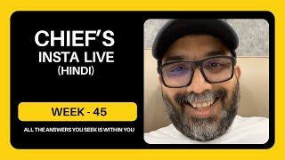 Chiefs Insta Live Week 45  Hindi [upl. by Loar]