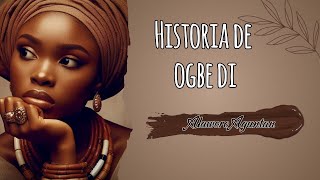 HISTORIA DE OGBE ODI ILUSTRADA Y COMENTADA [upl. by Quiteria]