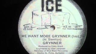 Grynner We Want More Grynner [upl. by Freemon]