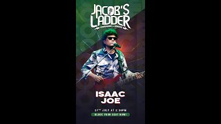 ISAAC JOE  JACOBS LADDER  CONFERENCE AND CONCERT  PROMOshorts [upl. by Saudra]