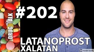 LATANOPROST XALATAN  PHARMACIST REVIEW  202 [upl. by Latoye]