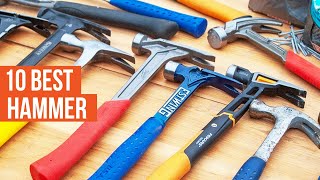 10 Best Hammers to Buy [upl. by Cathrin]