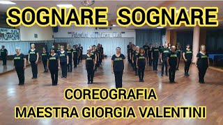 SOGNARE SOGNARE  COREOGRAFIA MAESTRA GIORGIA VALENTINI  BALLO DI GRUPPO 2024 [upl. by Efrem]