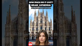 53🇬🇧🇮🇹 Milan Cathedral of Italy in 1 minute in English How much did it cost to build it shorts [upl. by Llednav325]