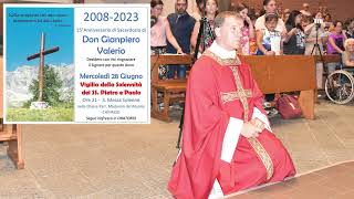 Santa Messa per il 15o Anniversario di sacerdozio di Don Gianpiero  28062023 [upl. by Llenaj]