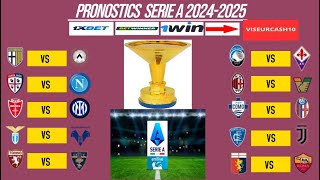 pronostic foot serie a  les 10 meilleurs pronostics ITALIE SERIE A 20242025 [upl. by Skoorb]