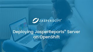 Deploying JasperReports Server on Openshift [upl. by Macdermot332]