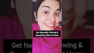 Glowing Skin Home Remedy piyaashinaturalcare [upl. by Erick]