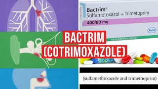 BACTRIM Cotrimoxazole [upl. by Muncey]