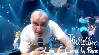 Phil Collins  Live And Loose In Paris [upl. by Prudie]