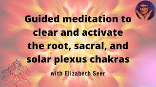 3 Lower Chakras Guided Meditation [upl. by Ariew606]