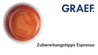 Graef  In 20 Schritten zum perfekten Espresso [upl. by Natie765]