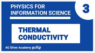 Expression For Thermal Conductivity in Tamil  Physics for Information Science in Tamil [upl. by Margreta]