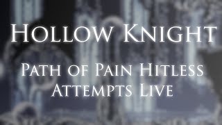 Hollow Knight Trying to beat Path of Pain hitless 2 [upl. by Ten76]