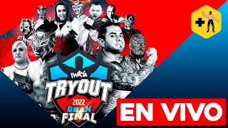 EN VIVO Gran Final del TryOut 2022  IWRG Arena Naucalpan [upl. by Henarat]