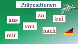 Немецкие предлоги с Dativ Präpositionen mit dem Dativ A1 [upl. by Halfon538]