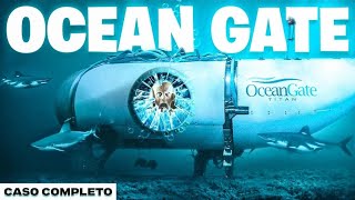 El Desastre del Submarino Ocean Gate Lo que REALMENTE Pasó [upl. by Drofub]