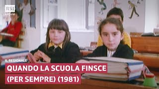 Quando la scuola finsce per sempre 1981  Il Regionale  RSI ARCHIVI [upl. by Ramraj776]