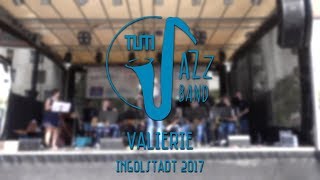 Valerie  TUM JazzBand Live in Ingolstadt [upl. by Annohsal]