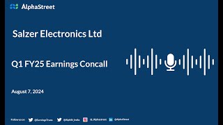 Salzer Electronics Ltd Q1 FY202425 Earnings Conference Call [upl. by Liagiba468]