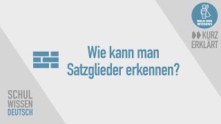 Satzglieder erkennen die Umstellprobe anwenden  kurz erklärt  Schulwissen Deutsch [upl. by Ardnait]