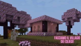 FACCIAMO UN VILLAGGIO DI CILIEGI FOXCRAFT EP61 MINECRAFT ITA [upl. by Harris]