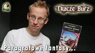 Tkacze Burz  Paragrafowa gra fantasy  Recenzja [upl. by Rosenblast]