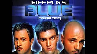 Eiffel 65  I’m Blue  2020 Remaster [upl. by Eiluj]