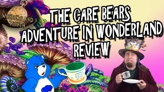 The Care Bears Adventure in Wonderland Review [upl. by Atikin]