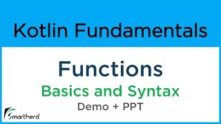 Kotlin Functions and Methods example Basics and Syntax Kotlin Android Tutorial 71 [upl. by Mcintosh97]