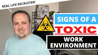 Signs of a Toxic Work Environment  10 Signs Youre In a Toxic Work Culture [upl. by Neelrahs]