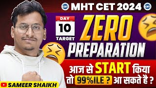 Zero PreparationLast 30 Days Plan From Zero💯Day 10 Target 🎯 mhtcet2024Best Strategy🔥By Sameer [upl. by Duhl]