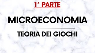 Microeconomia Teoria dei giochi – Giochi simultanei PARTE 12 [upl. by Merfe]