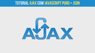 Tutorial AJAX  JSON com JavaScript PURO [upl. by Saisoj962]