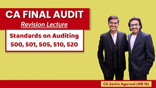 SA 500 501 505 510 520 Revision  CA Final AUDIT  Complete ICAI Coverage Sachin Agarwal AIR 16 [upl. by Misaq383]