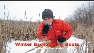 Winter Backpacking BootsThoughts amp Personal Perspective [upl. by Madelin629]