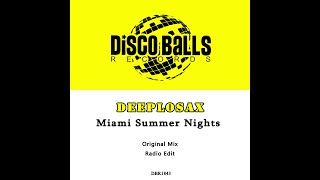 Miami Summer Nights Original Mix [upl. by Pelaga614]