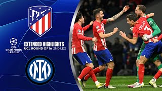 Atlético Madrid vs Inter Extended Highlights  UCL Round of 16 2nd Leg  CBS Sports Golazo [upl. by Flossie745]