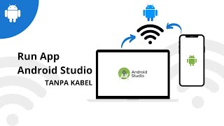 Menghubungkan Android Studio ke HP Tanpa Kabel [upl. by Nirraj]