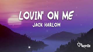 Jack Harlow  Lovin On Me Lyrics [upl. by Niwre968]