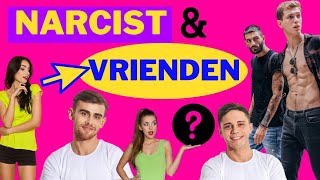 Heeft een narcist vrienden Hoe kiezen narcisten hun vrienden uit [upl. by Sims]