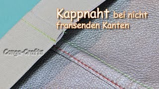 102  Kappnaht bei nicht fransenden Stoffen wie Kunstleder  felled seam on nonfraying fabrics [upl. by Latihs]