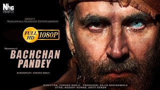 Bachchan Pandey  Full Movie 4K HD Facts Akshay Kumar Kriti Sanon Jacqueline Fernandez Upcoming [upl. by Onidranreb]