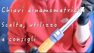 Chiavi dinamometriche  Scelta utilizzo e consigli [upl. by Micro]