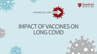 Impact of Vaccines on Long COVID [upl. by Nauj]