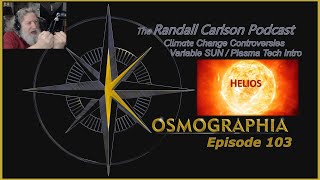 Ep103 Solar Constant Destroyed Plasma Tech Update  Plasmoids Intro The Randall Carlson Podcast [upl. by Siblee217]