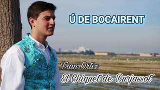 Ú de BOCAIRENT El Chiquet de Burjassot [upl. by Hada]