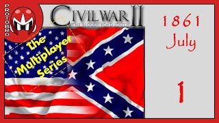 AGEODs American Civil War 2  CSA Multiplayer  July 1861  1 [upl. by Euqinmod]